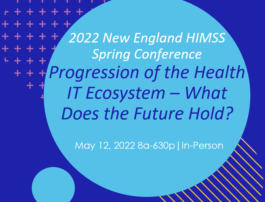 HIMSS 2022 Spring Conference
